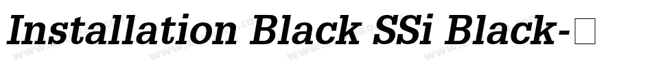 Installation Black SSi Black字体转换